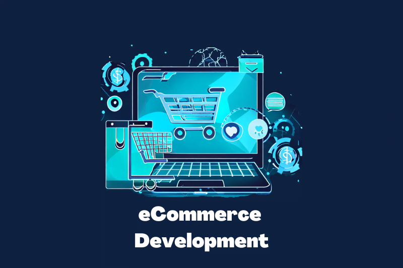 Elevate Your Online Business with Expert eCommerce Web Development Services