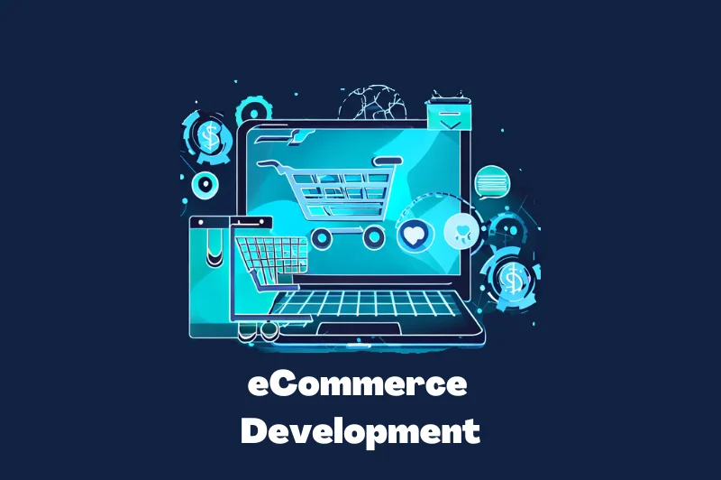 Elevate Your Online Business with Expert eCommerce Web Development Services