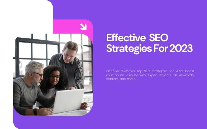 Effective SEO Strategies for 2023